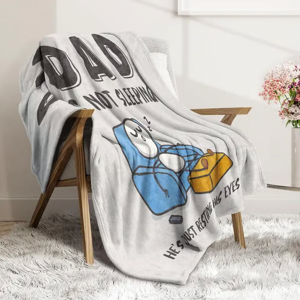 🔥Father's Day 49% Off🔥Dad Is Not Sleeping Funny Flannel Blanket