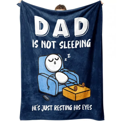 🔥Father's Day 49% Off🔥Dad Is Not Sleeping Funny Flannel Blanket