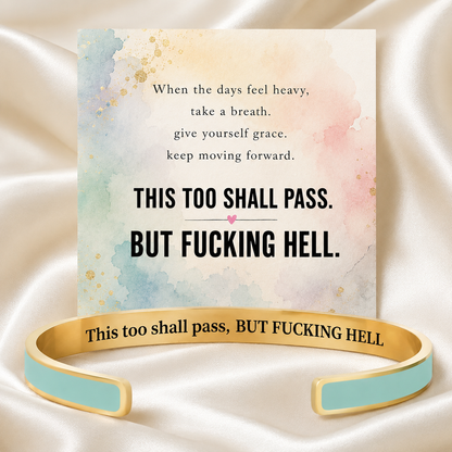This Too Shall Pass Color Cuff Bracelet