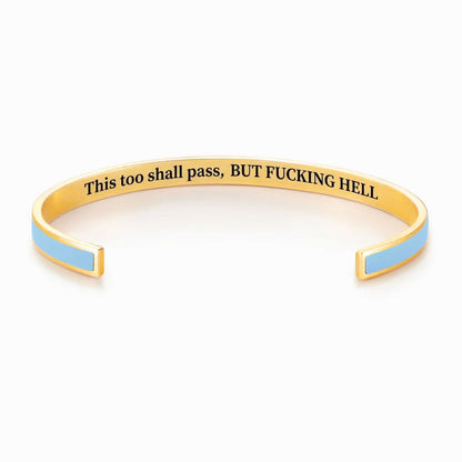 This Too Shall Pass Color Cuff Bracelet